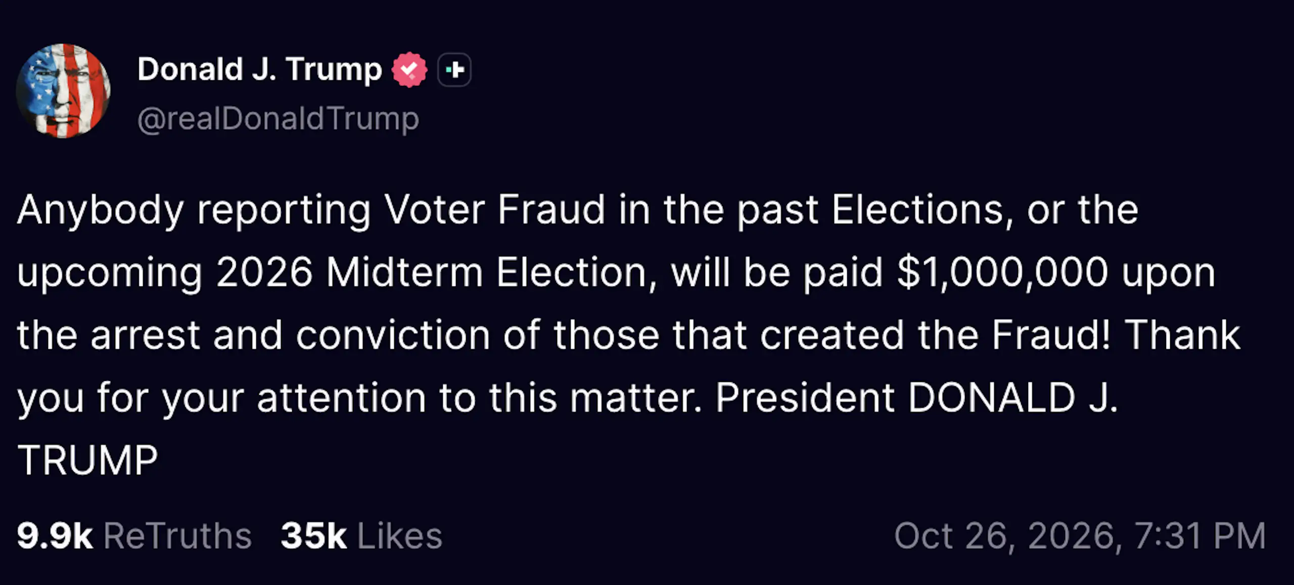Donald Trump's post to Truth Social claiming he will offer $1 million to any American who reports voter fraud during the upcoming midterm elections. Credit: Donald Trump/Truth Social